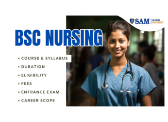 BSc Nursing Course & Syllabus, Duration, Eligibility, Fees, Entrance Exam & Career Scope