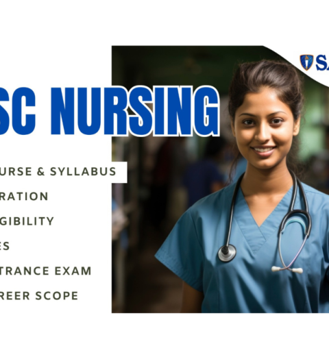 BSc Nursing Course & Syllabus, Duration, Eligibility, Fees, Entrance Exam & Career Scope