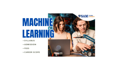 What is Machine Learning Syllabus, Admission, Fees, and Career Scope