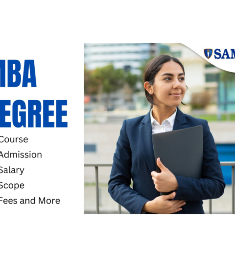 MBA Degree Course, Admission, Salary, Scope, Fees, Benefits, Career Syllabus, Eligibility, and More