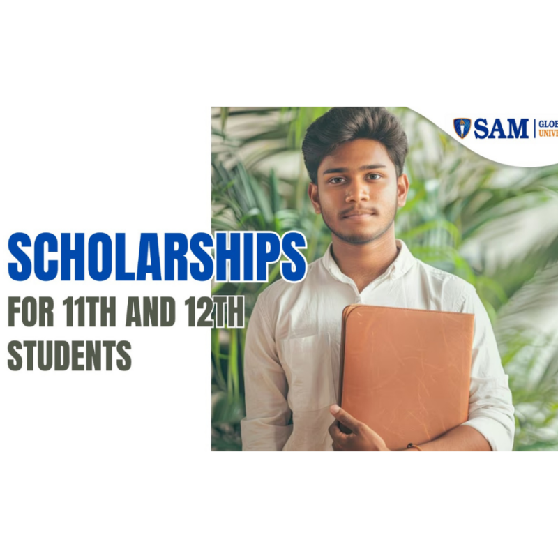 Scholarships for 11th and 12th Students