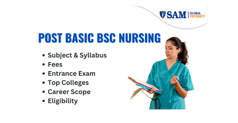 Post Basic BSc Nursing About, Subject, Syllabus, Fees, Entrance Exam, Top Colleges, Career Scope