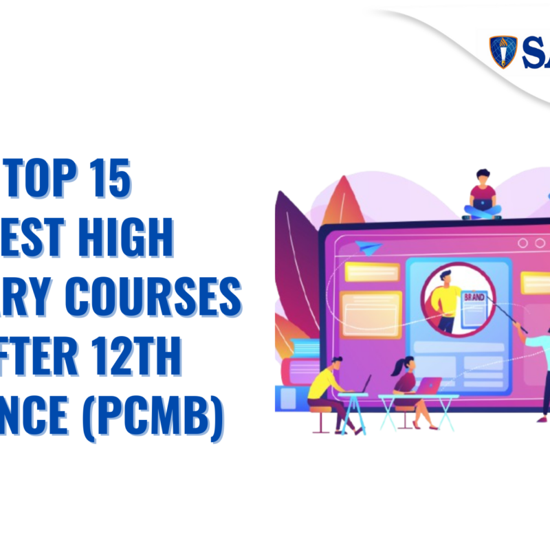 Top 15 Best High Salary Courses After 12th Science PCMB